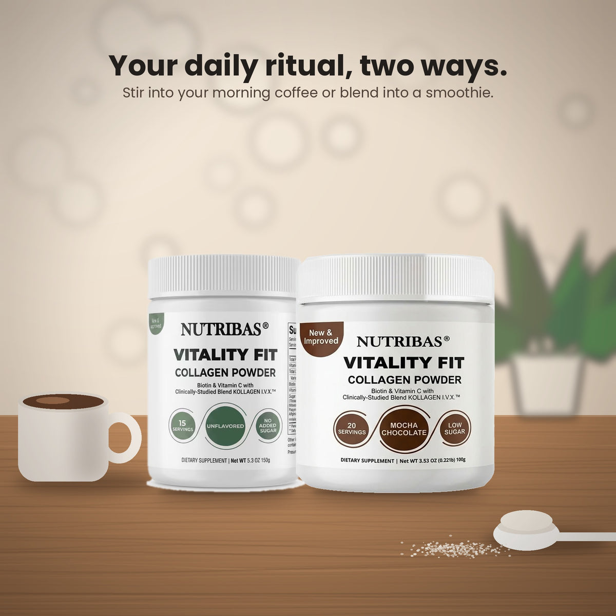 Two white Nutribas Vitality Fit Collagen Powder supplement jars displayed on a wooden surface with a white mug and spoon, under the text 'Your daily ritual, two ways.'.