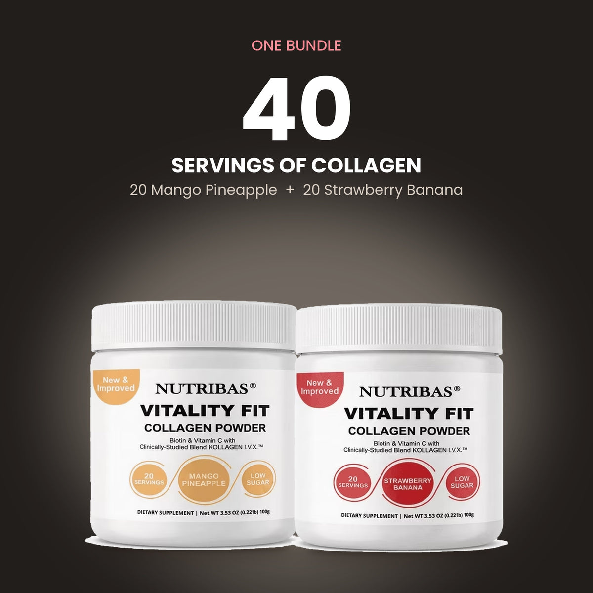 Two white Nutribibas Vitality Fit Collagen Powder jars shown side by side on a dark background, with promotional text above reading 'ONE BUNDLE 40 SERVINGS OF COLLAGEN' and '20 Mango Pineapple + 20 Strawberry Banana'.