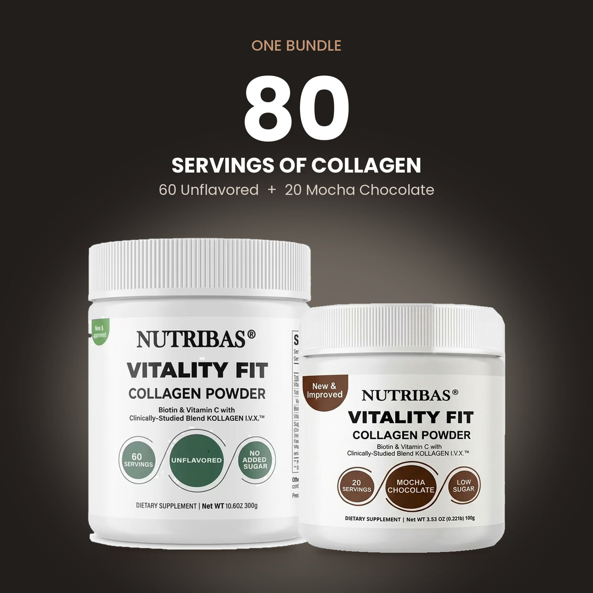 Two white Nutribas Vitality Fit Collagen Powder supplement jars on a dark brown background, with promotional text above reading 'ONE BUNDLE 80 SERVINGS OF COLLAGEN 60 Unflavored + 20 Mocha Chocolate.'.
