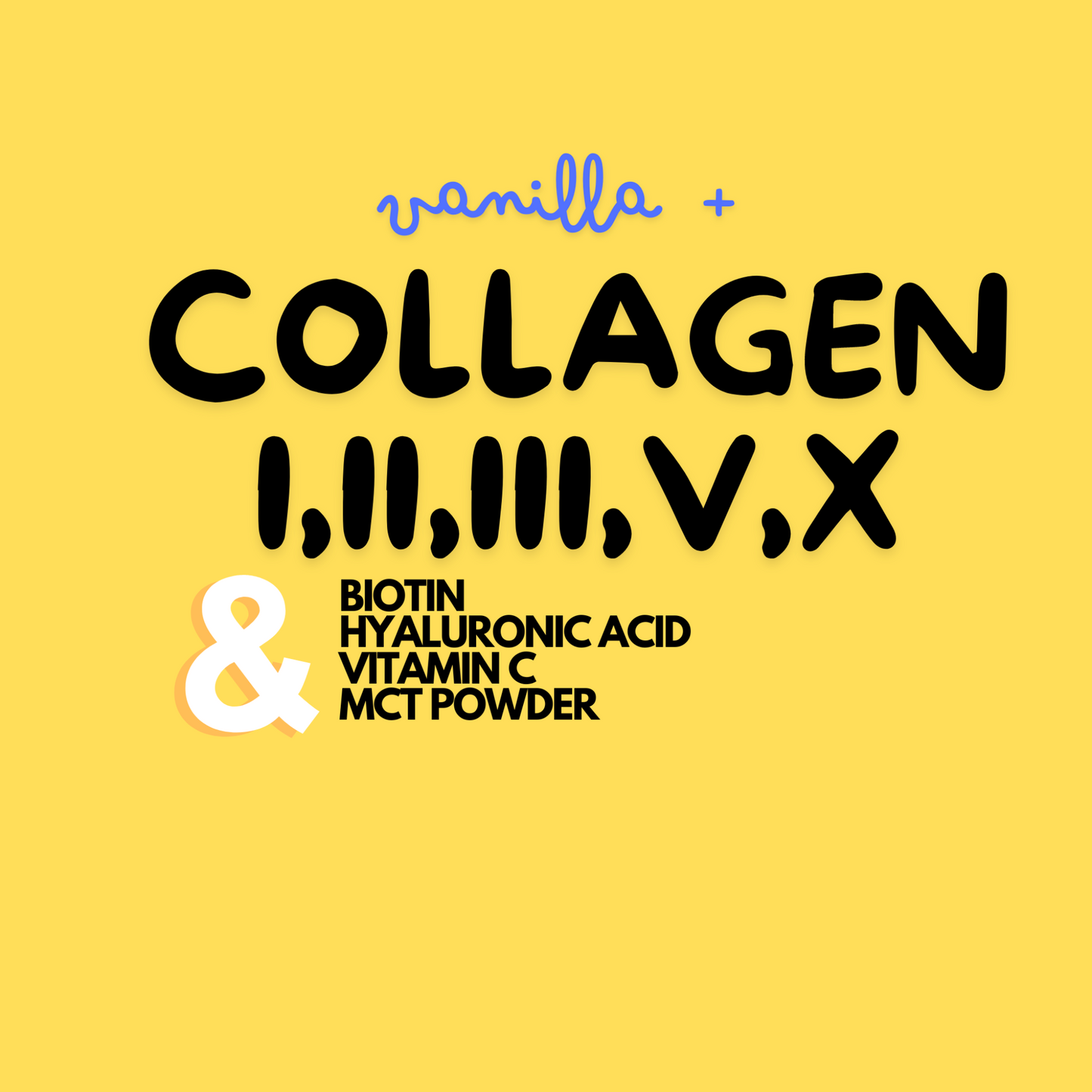 Vanilla multi collagen powder supplement with biotin and vitamin C for hair, skin, nails, and joints